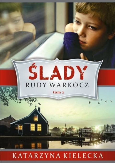 Rudy warkocz. Ślady. Tom 2