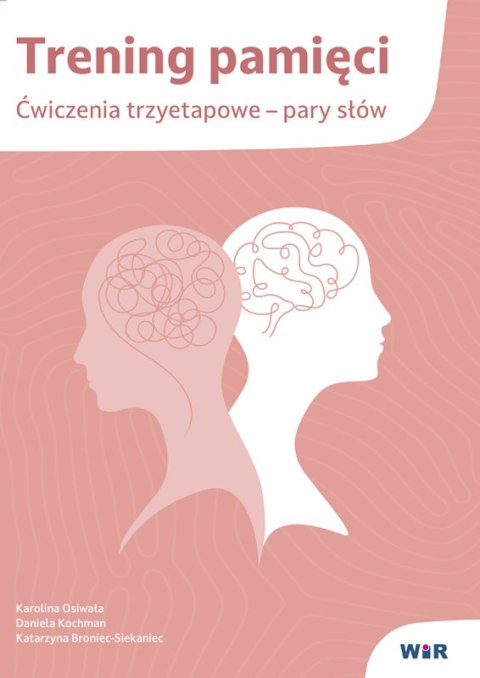 Trening pamięci ćwiczenia trzyetapowe pary słów