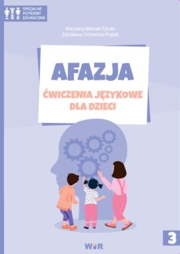 Afazja ćwiczenia językowe dla dzieci część 3