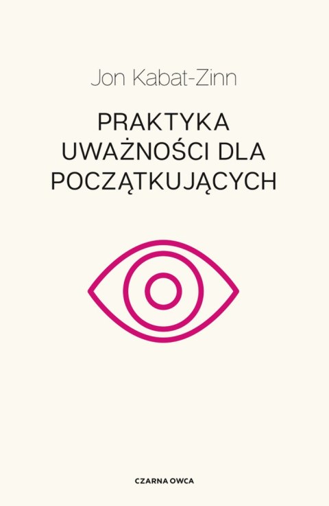 Praktyka uważności dla początkujących wyd. 2025