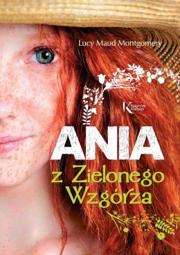 Ania z Zielonego Wzgórza. Kolorowa klasyka wyd. 3