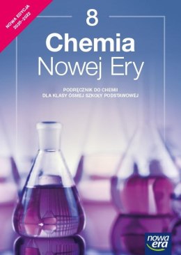 Chemia nowej ery podręcznik dla klasy 8 szkoły podstawowej EDYCJA 2021-2023
