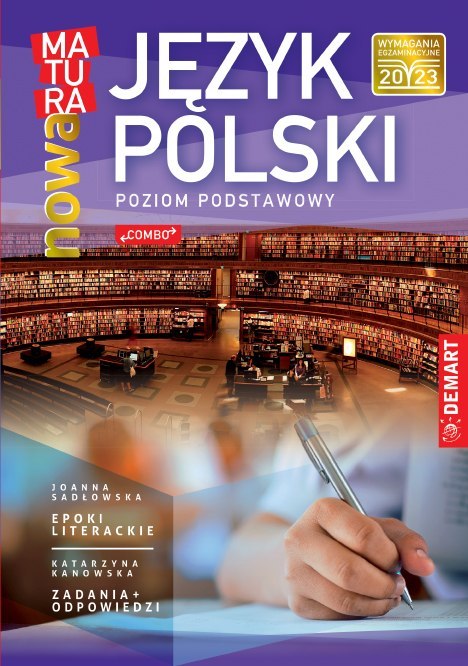 Język Polski. Nowa matura. Poziom podstawowy wyd. 2023/2024