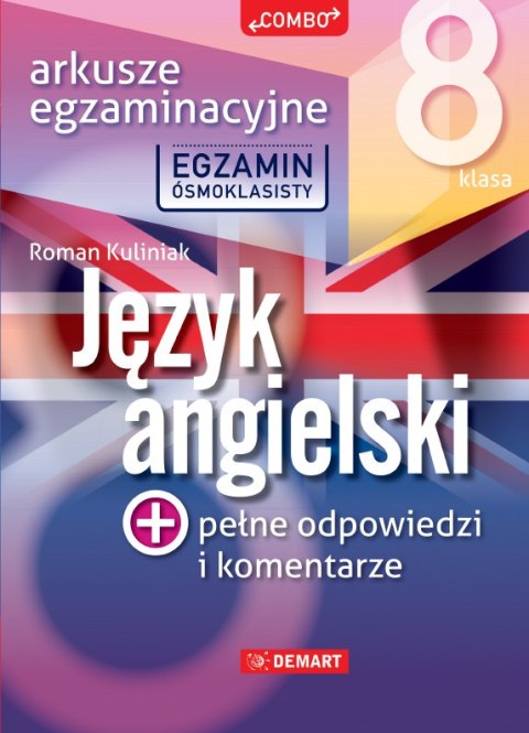 Język angielski. Arkusze egzaminacyjne. Egzamin ósmoklasisty wyd. 2023/2024