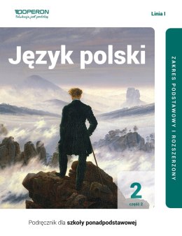 Język polski podręcznik 2 część 2 liceum i technikum zakres podstawowy i rozszerzony linia i
