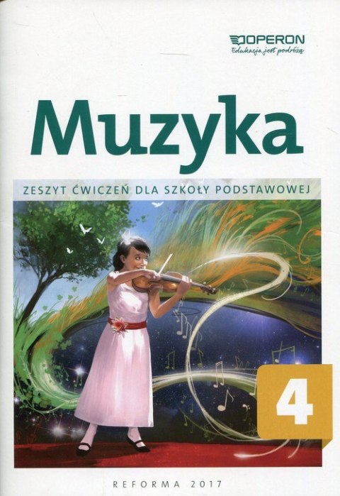 Muzyka zeszyt ćwiczeń dla klasy 4 szkoły podstawowej