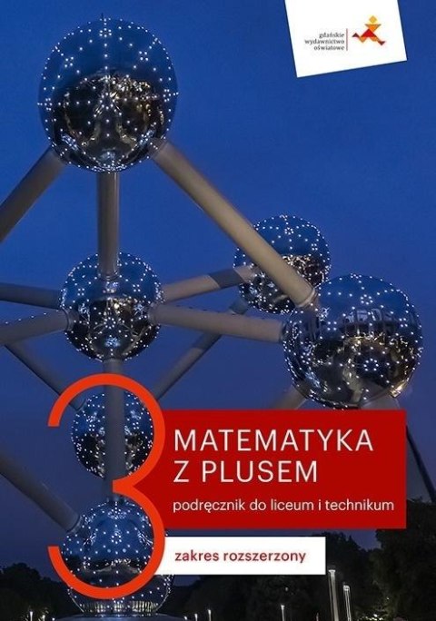 Nowe matematyka z plusem podręcznik do liceum i technikum dla klasy 3 zakres rozszerzony