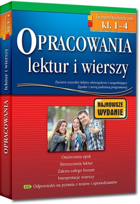 Opracowania lektur i wierszy. Liceum/technikum. Klasy 1-4