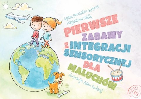 Pierwsze zabawy z integracji sensorycznej dla maluchów