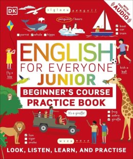 English for Everyone Junior Beginner's Practice Book. Look, Listen, Learn, and Practise wer. angielska