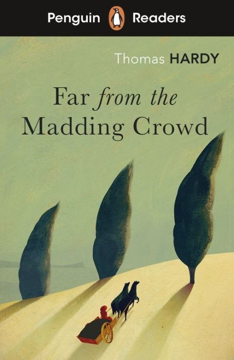 Far from the Madding Crowd. Penguin Readers Level 5 wer. angielska
