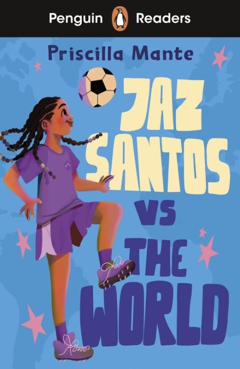 Jaz Santos vs. The World. Penguin Readers Level 3 wer. angielska