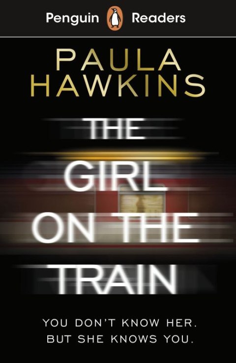The Girl on the Train. Penguin Readers Level 6 wer. angielska