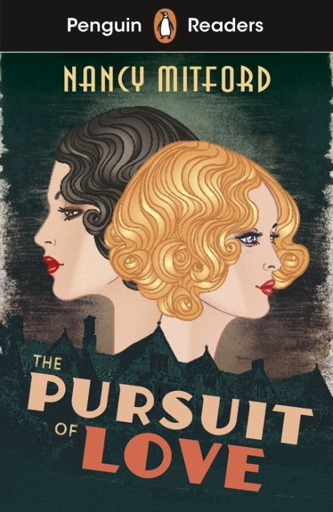 The Pursuit of Love. Penguin Readers Level 5 wer. angielska