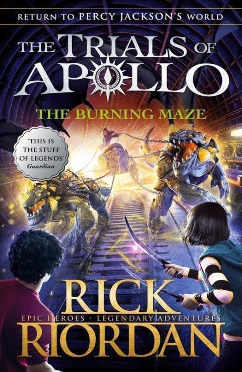 The Burning Maze. The Trials of Apollo (Book 3) wer. angielska