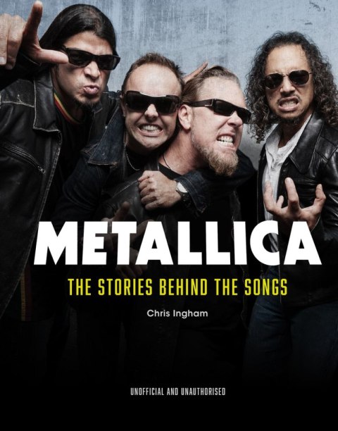 Metallica. The Stories Behind the Songs wer. angielska