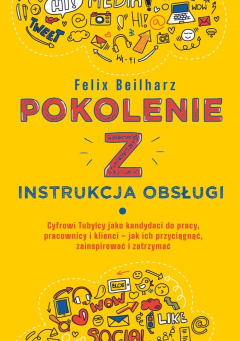 Pokolenie Z. Instrukcja obsługi