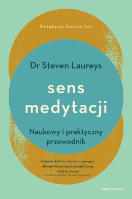 Sens medytacji. Naukowy i praktyczny przewodnik
