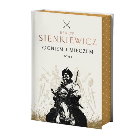 Ogniem i mieczem. Tom 1 (ilustrowane brzegi)