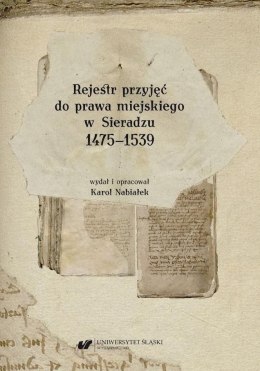 Rejestr przyjęć do prawa miejskiego w Sieradzu