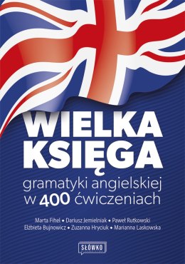 Wielka księga gramatyki angielskiej w 400 ćwiczeniach
