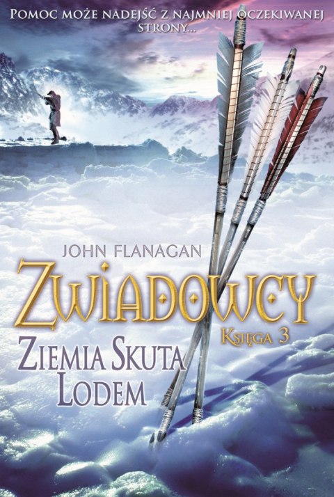 Ziemia skuta lodem. Zwiadowcy. Tom 3 wyd. 4