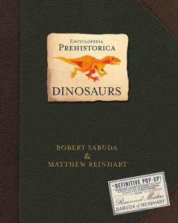 Encyclopedia Prehistorica Dinosaurs. The Definitive Pop-Up wer. angielska