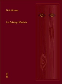 Las Dzikiego Władzia