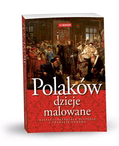 Polaków dzieje malowane