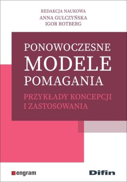 Ponowoczesne modele pomagania przykłady koncepcji i zastosowania