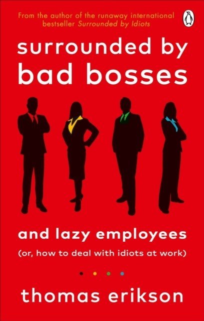 Surrounded by Bad Bosses and Lazy Employees wer. angielska