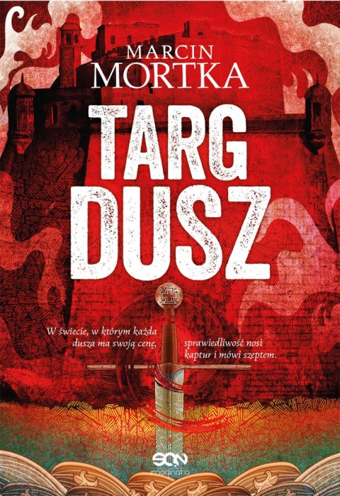 Targ dusz. Cykl Maltański