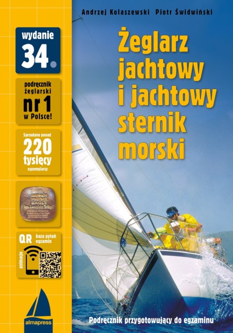 Żeglarz jachtowy i jachtowy sternik morski. Książki dla żeglarzy wyd. 34