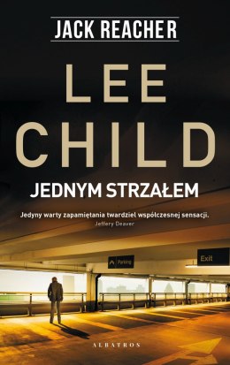 Jednym strzałem. Jack Reacher