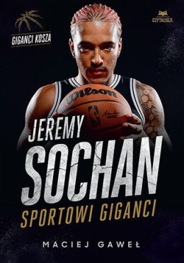 Jeremy Sochan. Sportowi giganci