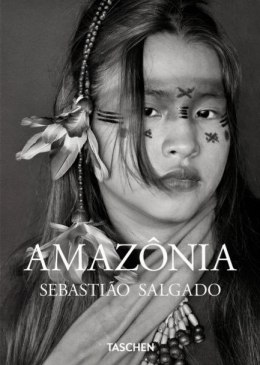Sebastião Salgado. Amazônia wer. angielska
