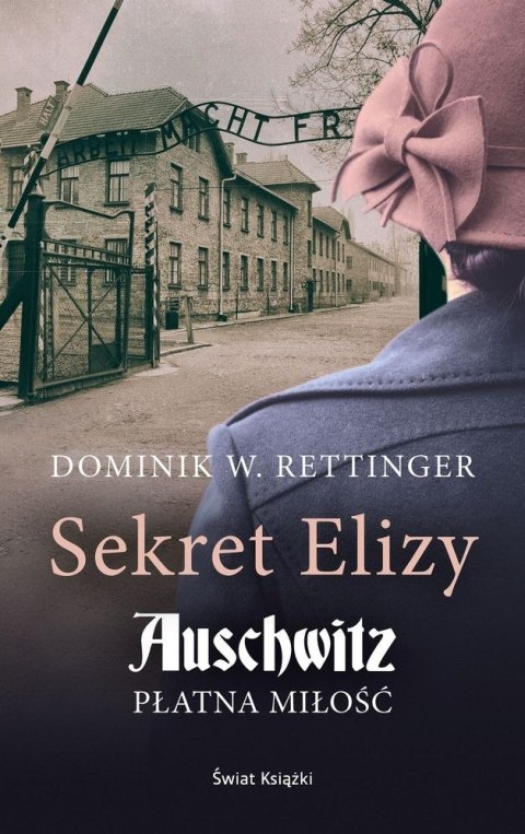 Sekret elizy auschwitz płatna miłość