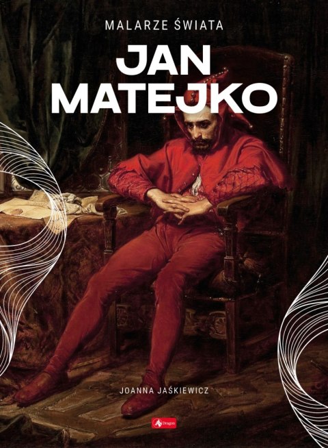 Jan Matejko. Malarze świata
