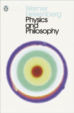 Physics and Philosophy wer. angielska