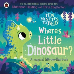 Where's Little Dinosaur? Ten Minutes to Bed wer. angielska