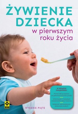 Żywienie dziecka w pierwszym roku życia wyd. 2025