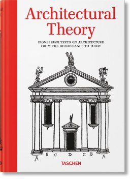 Architectural Theory. Pioneering Texts on Architecture from the Renaissance to Today wer. angielska