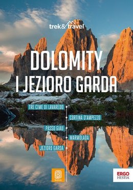 Dolomity i Jezioro Garda. trek&travel