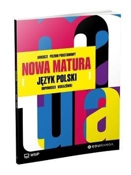 Nowa Matura Język Polski Arkusze maturalne zakres podstawowy