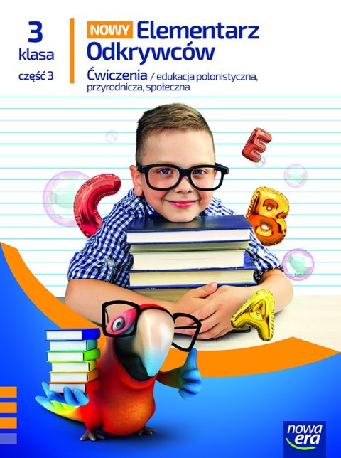 Elementarz Odkrywców klasa 3 część 3 zeszyt ćwiczeń zintegrowanych EDYCJA 2025