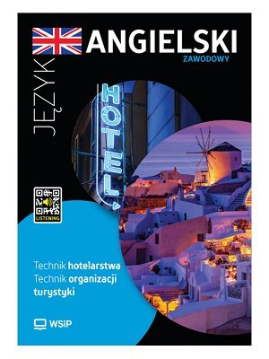 Język Angielski zawodowy w hotelarstwie ćwiczenia