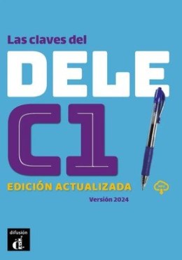 Las claves del DELE C1. Edición actualizada