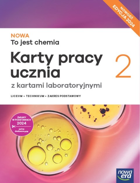 Nowa Chemia karty pracy 2 liceum i technikum zakres podstawowy EDYCJA 2025