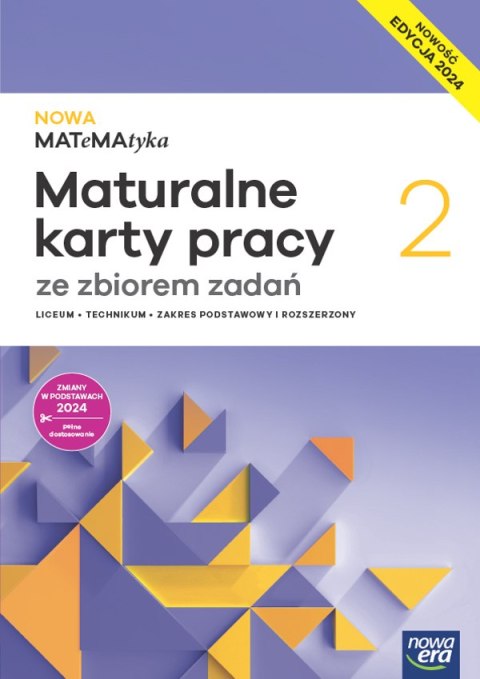 Nowa Matematyka 2 maturalne karty pracy zakres rozszerzony EDYCJA 2025