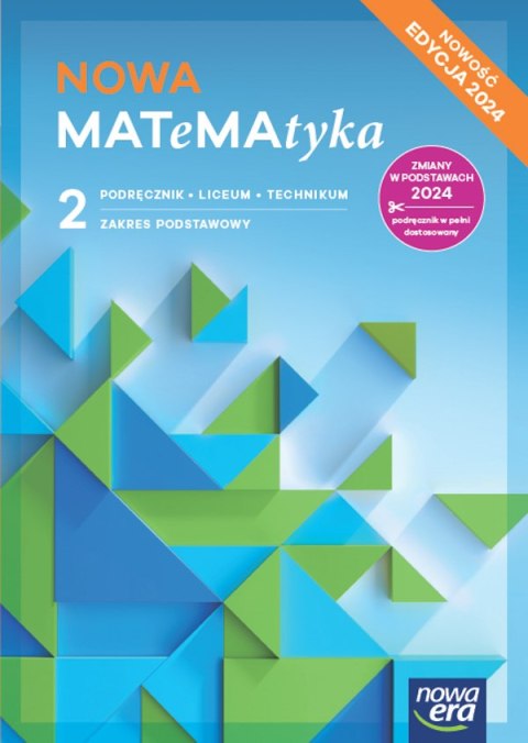 Nowa Matematyka podręcznik 2 zakres podstawowy EDYCJA 2025
